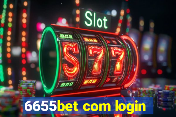 6655bet com login